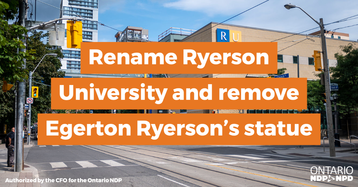 Rename Ryerson University and Remove Egerton Ryerson's Statue « Ontario NDP