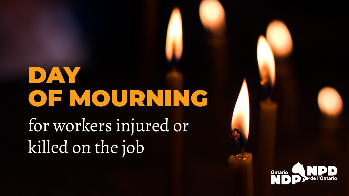 Stiles, NDP MPPs mark Workers’ Day of Mourning « Ontario NDP
